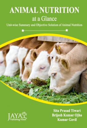 Seller image for Animal Nutrition at a Glance: Unit Wise Summary and Objective Solution of Animal Nutrition for sale by Vedams eBooks (P) Ltd