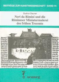Immagine del venditore per Neri da Rimini und die Rimineser - Miniaturmalerei des frhen Trecento venduto da moluna