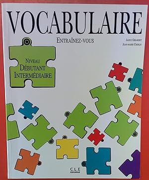 Seller image for Vocabulaire Entrainez-Vous Niveau Debutant Intermediaire for sale by biblion2