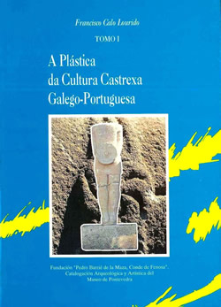 Image du vendeur pour A plstica da cultura castrexa galego-portuguesa. Vol. I mis en vente par CA Libros