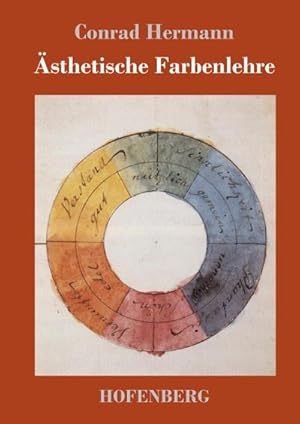 Image du vendeur pour sthetische Farbenlehre mis en vente par BuchWeltWeit Ludwig Meier e.K.