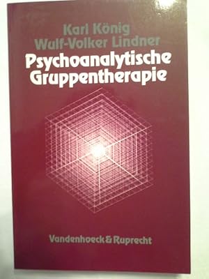 Seller image for Psychoanalytische Gruppentherapie. Karl Knig ; Wulf-Volker Lindner for sale by Herr Klaus Dieter Boettcher