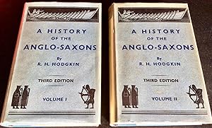 A HISTORY OF THE ANGLO - SAXONS. COMPLETE IN TWO VOLUMES