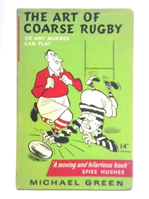 Seller image for The Art of Coarse Rugby for sale by World of Rare Books