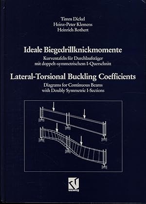 Bild des Verkufers fr Ideale Biegedrillknickmomente / Lateral-Torsional Buckling Coefficients: Kurventafeln fr Durchlauftrger mit doppelt-symmetrischem I-Querschnitt / . Beams with Doubly Symmetric I-Sections zum Verkauf von Antiquariat Kastanienhof