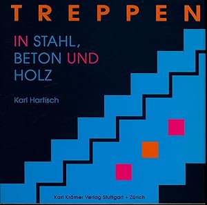 Seller image for Treppen in Stahl, Holz und Beton for sale by Antiquariat Kastanienhof