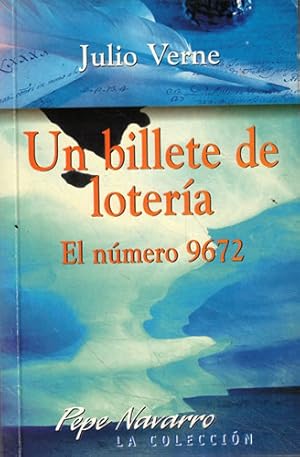 Immagine del venditore per Un billete de lotera. El nmero 9672 venduto da Librera Cajn Desastre