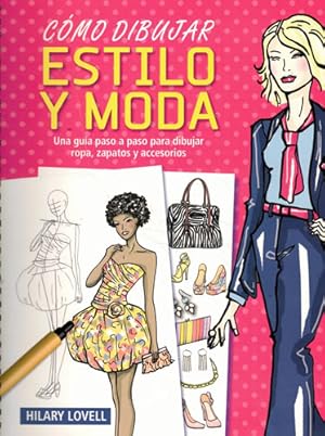 Image du vendeur pour Cmo dibujar estilo y moda mis en vente par Librera Cajn Desastre