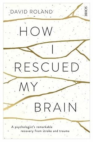 Seller image for How I Rescued My Brain (Paperback) for sale by Grand Eagle Retail