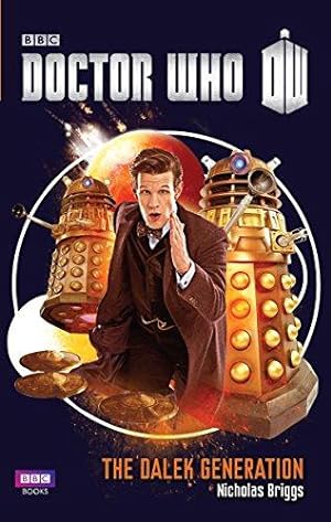 Seller image for The Dalek Generation (Doctor Who) (Dr Who) for sale by WeBuyBooks