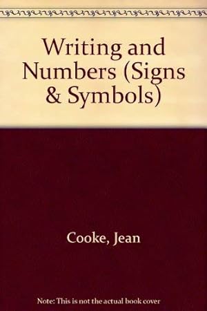Seller image for Writing and Numbers (Signs & Symbols) for sale by WeBuyBooks