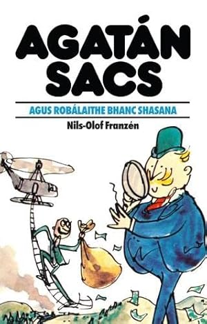 Image du vendeur pour Agatn Sacs: Agatn Sacs Agus Roblaithe Bhanc Shasana (Agatan Sacs) mis en vente par WeBuyBooks