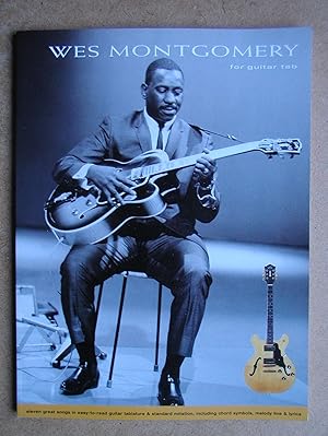 Immagine del venditore per Wes Montgomery for Guitar Tab. venduto da N. G. Lawrie Books