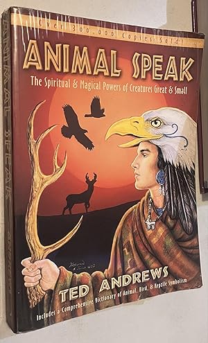 Seller image for Animal-Speak: The Spiritual & Magical Powers of Creatures Great & Small for sale by Once Upon A Time