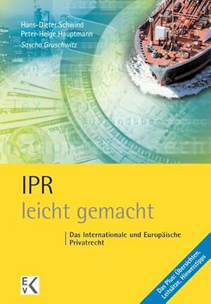 Imagen del vendedor de IPR - leicht gemacht. : Das Internationale und Europische Privatrecht. Das Plus: bersichten, Leitstze, Hinweistipps a la venta por Smartbuy