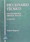 Imagen del vendedor de Diccionario Tcnico. Ingls-Espaol/Espaol-Ingls. 2a Ed. a la venta por AG Library