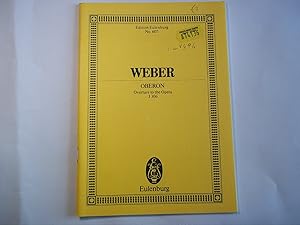 Oberon Overture to the Opera J306. Editions Eulenburg No. 607