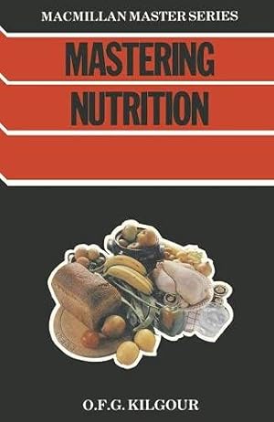 Imagen del vendedor de Mastering Nutrition (Macmillan Master Guides) a la venta por WeBuyBooks