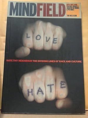 Bild des Verkufers fr Hate Thy Neighbour: Dividing Lines of Race and Colour (Mindfield) zum Verkauf von WeBuyBooks