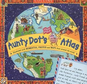 Seller image for Aunty Dots Incredible Adventure Atlas for sale by WeBuyBooks