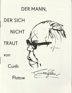 Seller image for Programmheft Curth Flatow DER MANN, DER SICH NICHT TRAUT Spielzeit 1989 / 90 Heft 11 for sale by Programmhefte24 Schauspiel und Musiktheater der letzten 150 Jahre