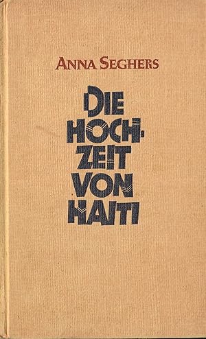 Immagine del venditore per Die Hochzeit von Haiti - Zwei Novellen; Erstausgabe 1949 - EA - WG 23 venduto da Walter Gottfried