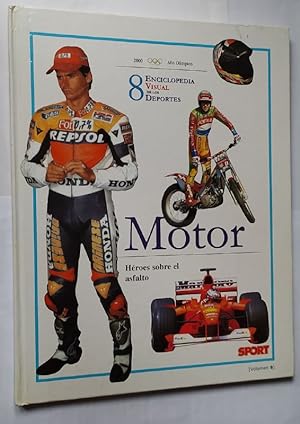 Image du vendeur pour Enciclopedia visual de los deportes. Vol 8. Motor Hroes sobre el asfalto. mis en vente par La Leona LibreRa