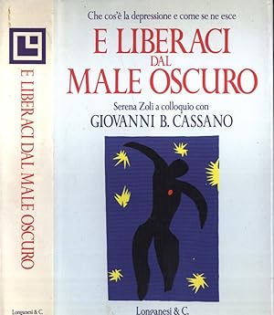 E liberaci dal male oscuro Che cos' è la depressione e come se ne esce