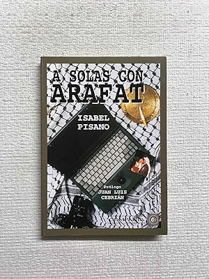 Imagen del vendedor de A solas con Arafat a la venta por Campbell Llibres