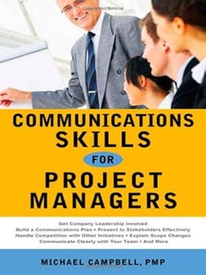 Imagen del vendedor de Communications Skills for Project Managers a la venta por WeBuyBooks