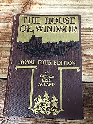 Seller image for The House of Windsor: Royal Tour Edition for sale by Encore Books