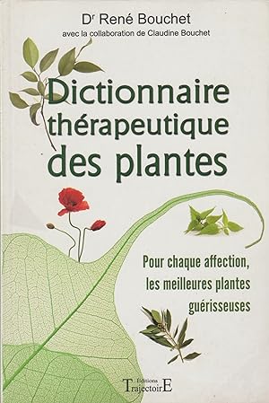 Image du vendeur pour Dictionnaire Thrapeutique Des Plantes mis en vente par nuit de chine