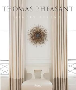 Seller image for Thomas Pheasant: Simply Serene for sale by AHA-BUCH GmbH