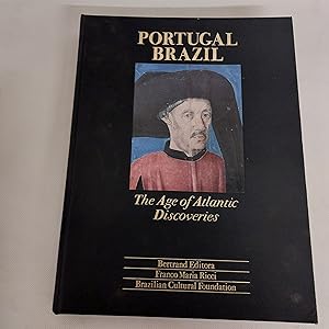 Bild des Verkufers fr Portugal Brazil The Age Of Atlantic Discoveries zum Verkauf von Cambridge Rare Books