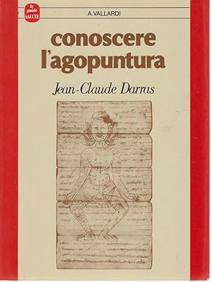 Seller image for Conoscere l'agopuntura for sale by Librodifaccia