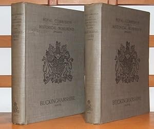 Royal Commission on Historical Monuments. Buckinghamshire [ 2 Volumes ]