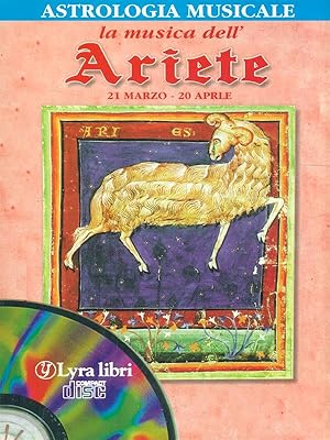 Astrologia musicale: La musica dell'Ariete. CD