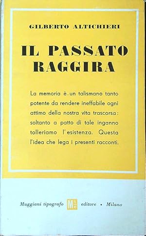 Immagine del venditore per Il passato raggira venduto da Librodifaccia