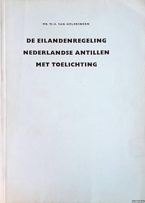 Imagen del vendedor de De eilandenregeling Nederlandse Antillen met toelichting a la venta por Klondyke