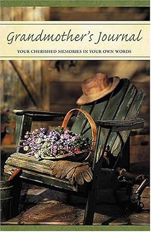 Imagen del vendedor de Grandmother's Journal: Your Cherished Memories in Your Own Words a la venta por WeBuyBooks