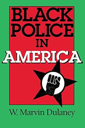 Bild des Verkufers fr Black Police in America (Blacks in the Diaspora) zum Verkauf von WeBuyBooks