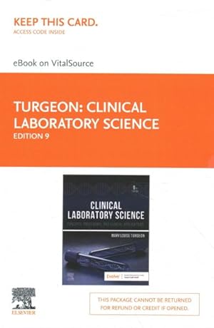 Image du vendeur pour Clinical Laboratory Science Elsevier Ebook on Vitalsource Access Code : Concepts, Procedures, and Clinical Applications mis en vente par GreatBookPrices