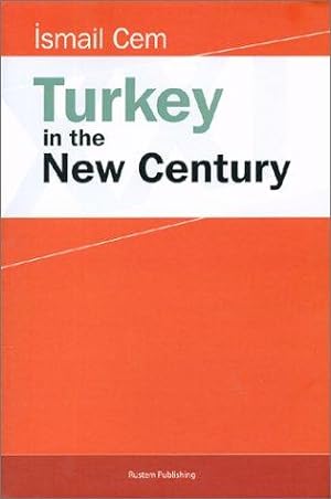Seller image for Turkey in the New Century for sale by WeBuyBooks
