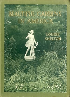 Immagine del venditore per Beautiful gardens in America. venduto da LIBET - Libreria del Riacquisto