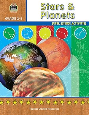 Bild des Verkufers fr Stars & Planets (Super Science Activities) zum Verkauf von WeBuyBooks
