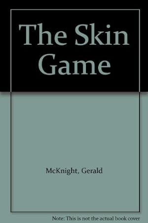 Seller image for The Skin Game for sale by WeBuyBooks