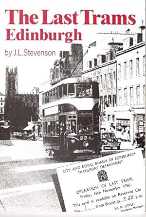 Imagen del vendedor de Last Trams: Edinburgh a la venta por WeBuyBooks