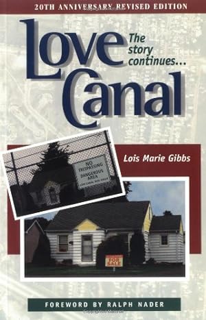 Bild des Verkufers fr Love Canal: The Story Continues zum Verkauf von WeBuyBooks