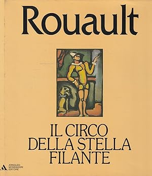 Rouault. Il circo della stella filante