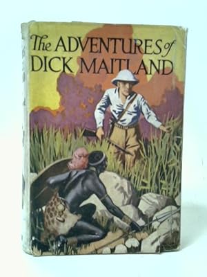 Bild des Verkufers fr The Adventures of Dick Maitland zum Verkauf von World of Rare Books